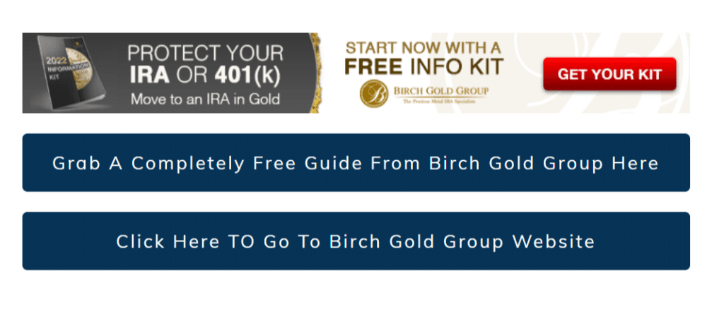 free gold ira gold kit with birch gold group