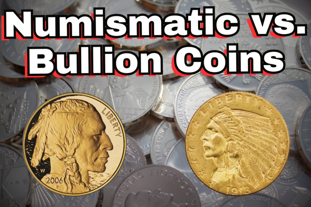 Numismatic_vs._Bullion_Coins