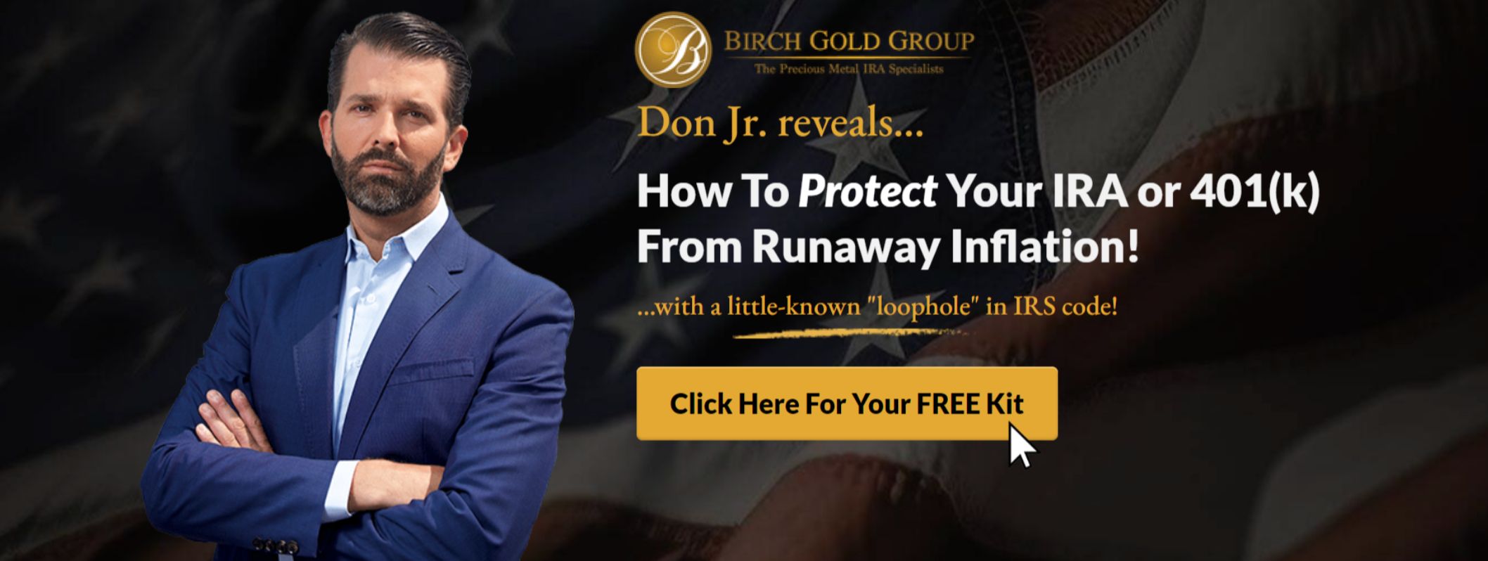 Info related to Donald Trump Jr. revealing how to protect IRA's from inflation.