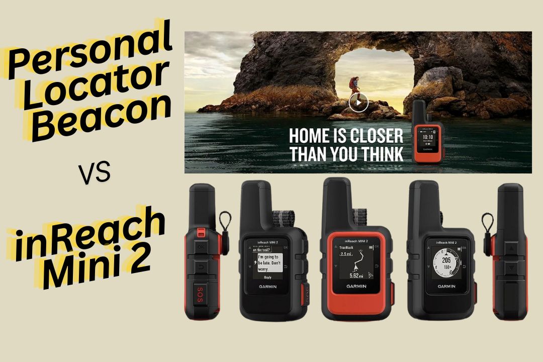 PLB vs Garmin inReach Mini 2